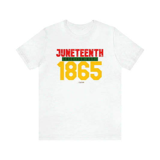 Juneteenth 1865 Printed T-Shirt